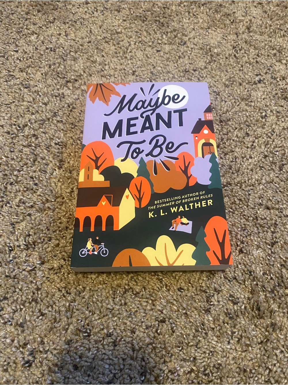 Maybe Meant To Be by K.L. Walther